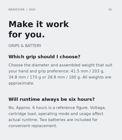 BRAVESTAR DUO — Frequently asked questions about grip selection and battery runtime